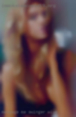 Message me if you  wish swinger wive to know more.